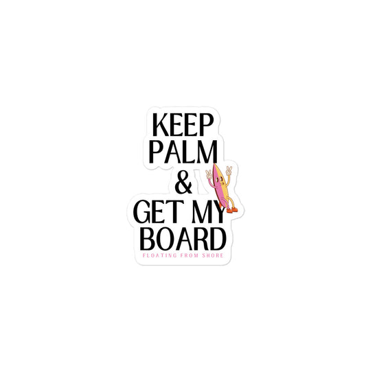 Keep Palm & Get My Board with retro surfboard pink and yellow mascot