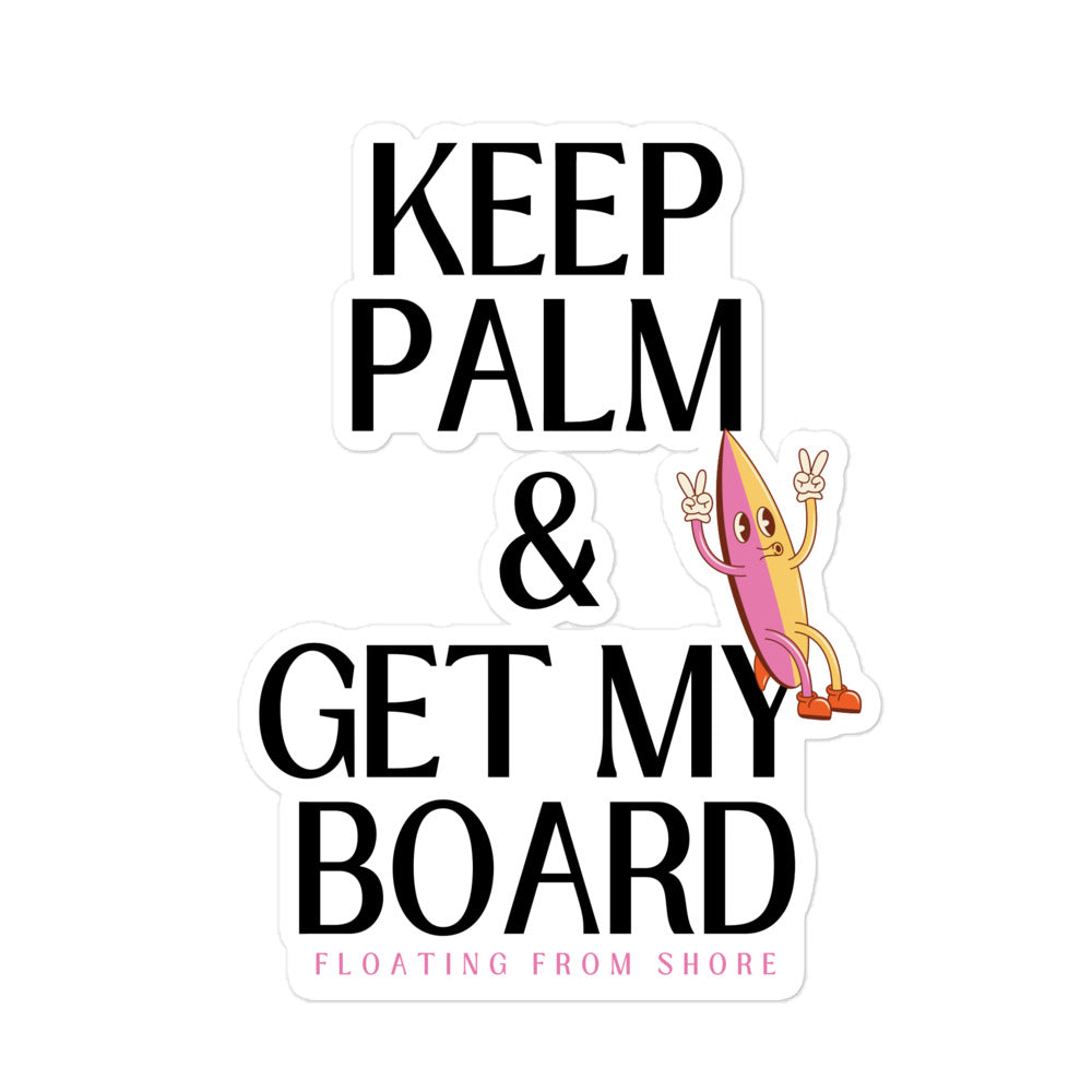 Keep Palm & Get My Board with retro surfboard pink and yellow mascot