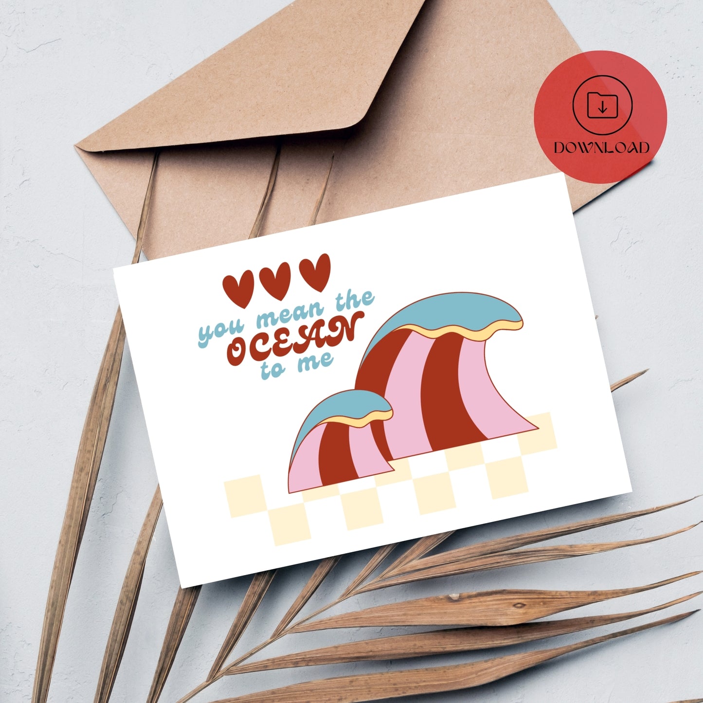 You Mean the Ocean to Me │ Carte de Saint-Valentin Imprimable