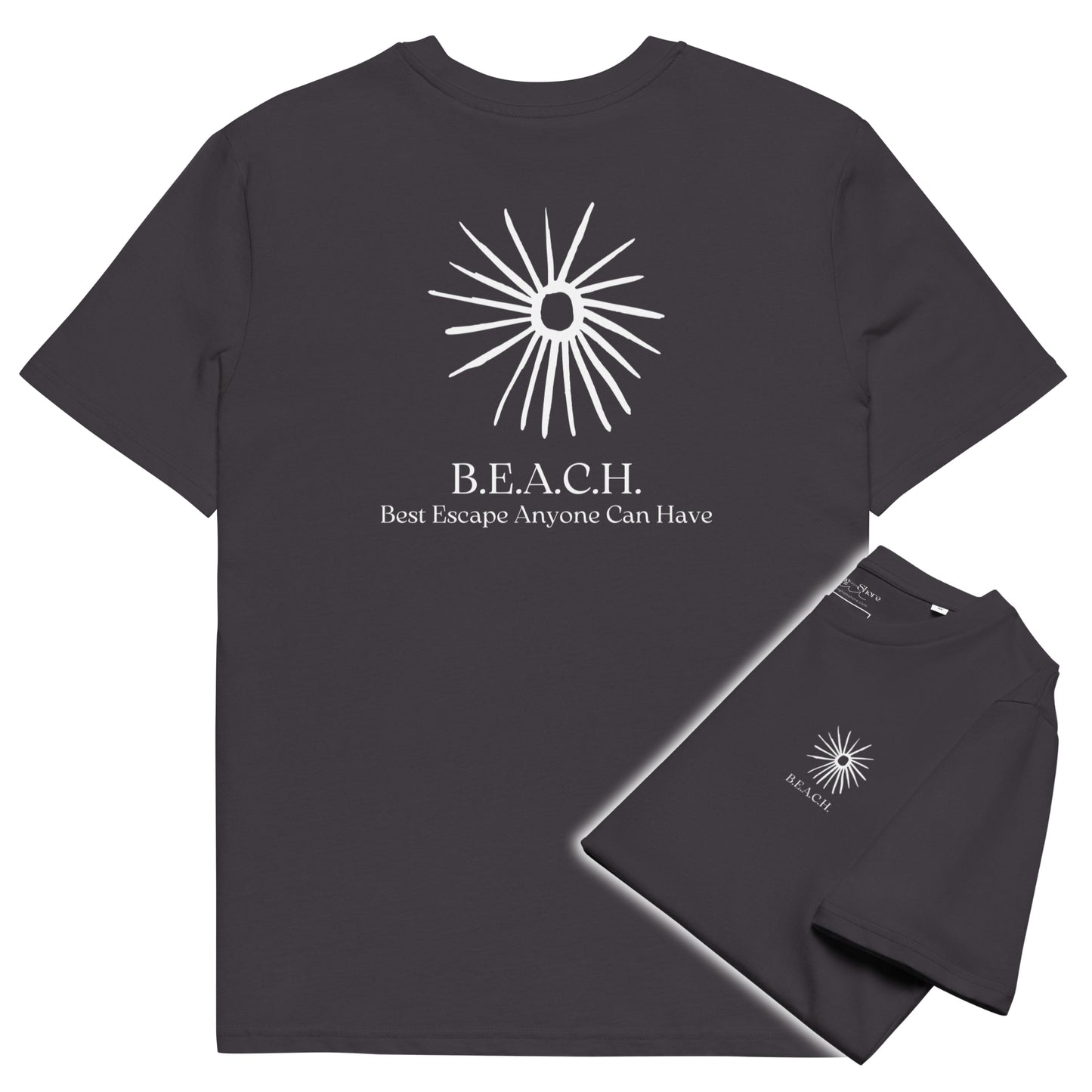 BEACH: Best Escape Anyone Can Have T-Shirt