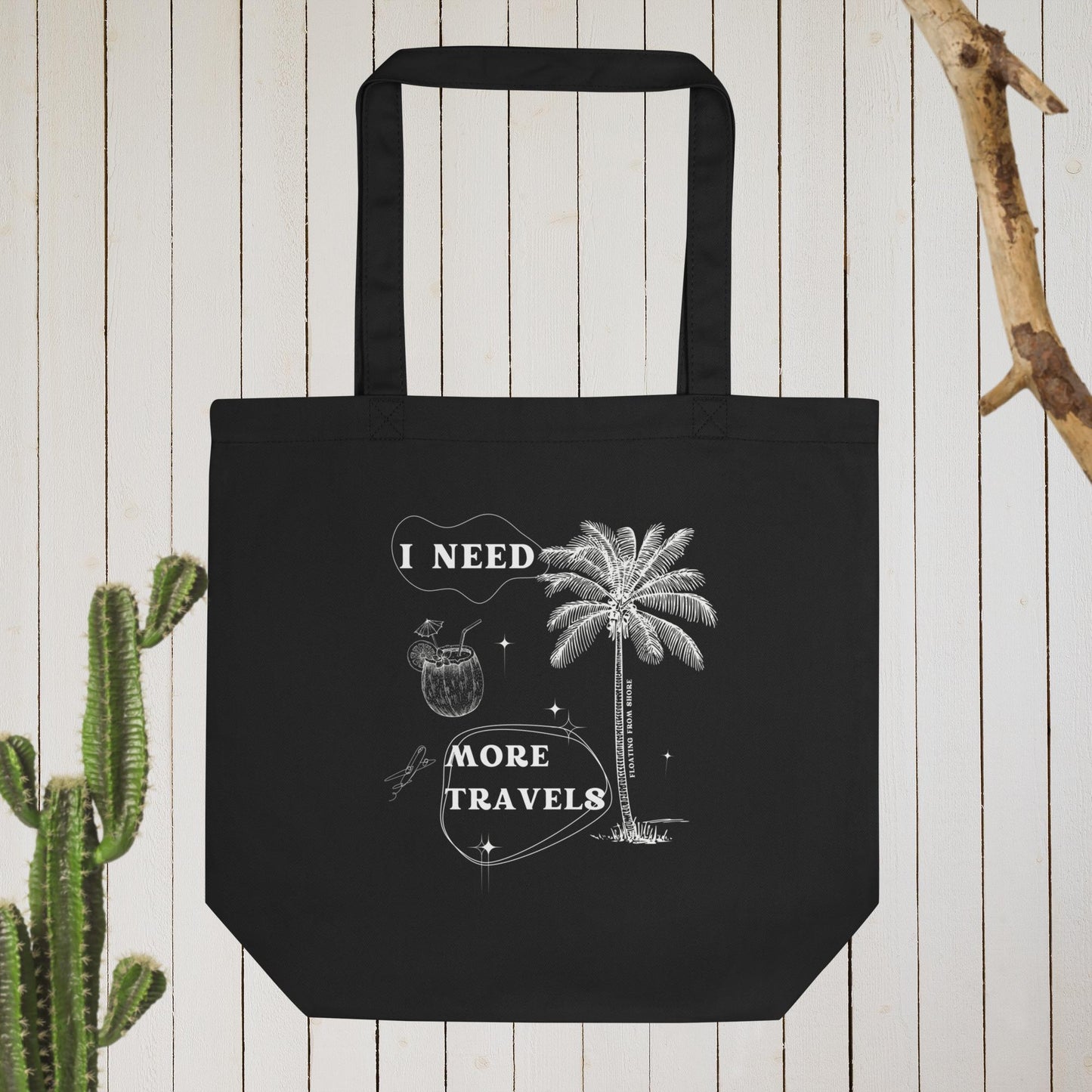 I Need More Travels Tote Bag