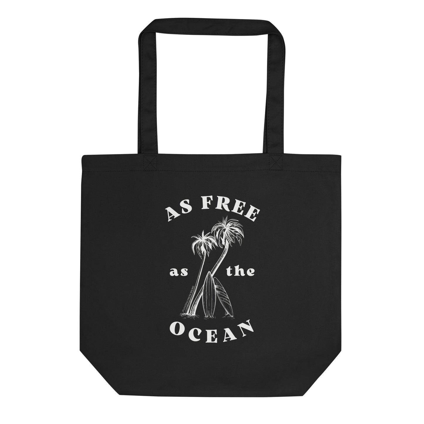 As Free As The Ocean Tote Bag