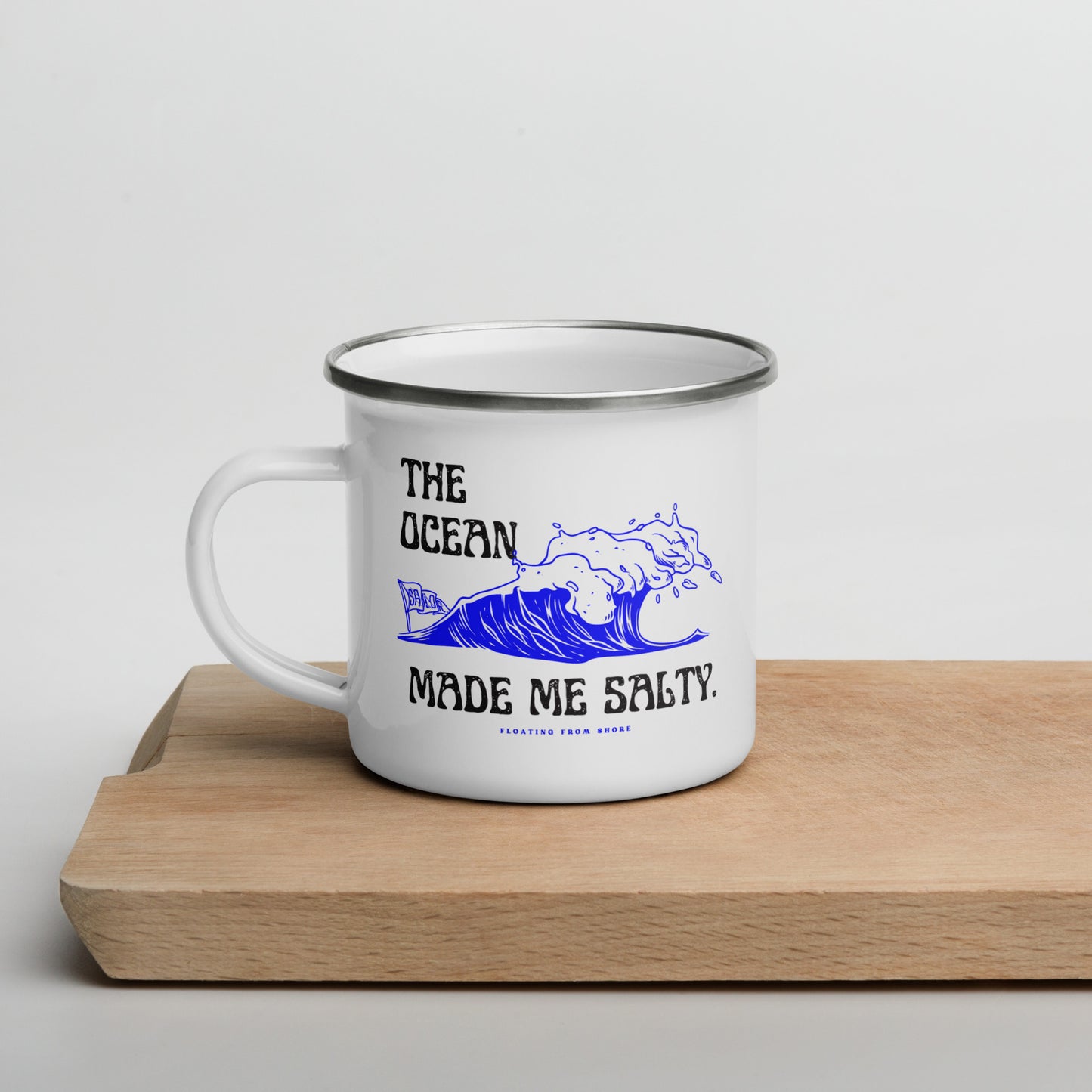 The Ocean Made Me Salty Enamel Mug