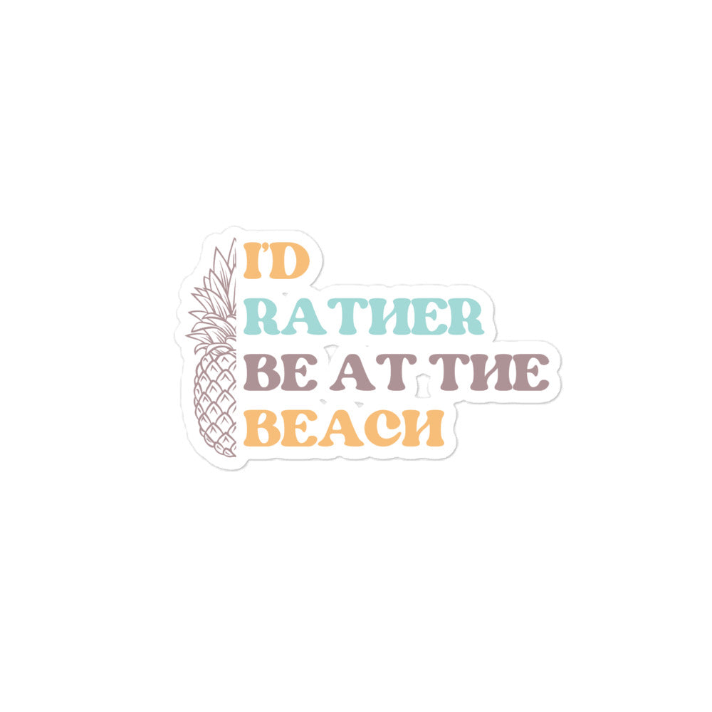 I'd Rather Be at the Beach Sticker