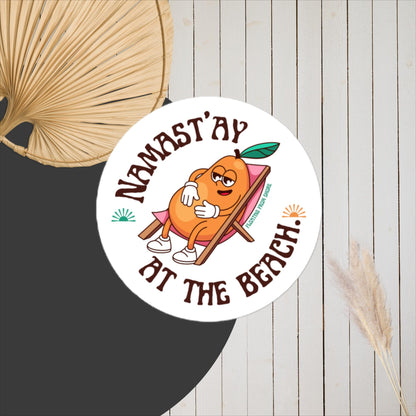 Namast'ay At The Beach Sticker