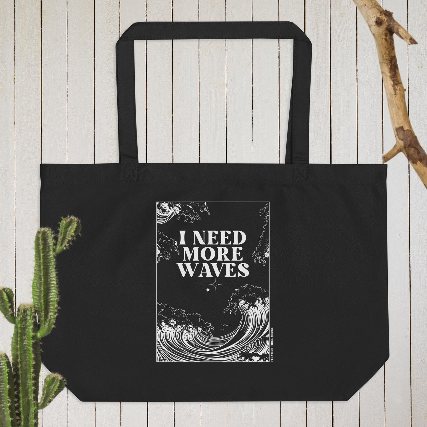 I Need More Waves Large Tote Bag