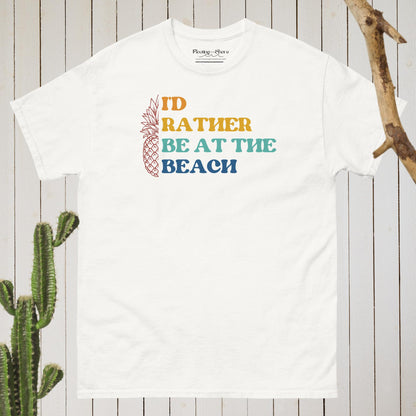 I'd Rather be at the Beach T-Shirt