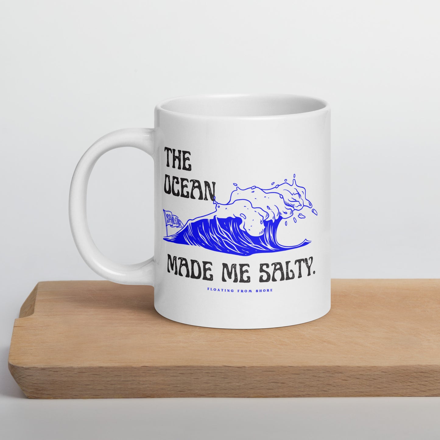 The Ocean Made Me Salty Ceramic Mug